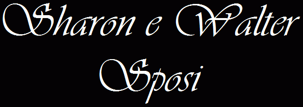 Sharon e Walter Sposi